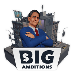 Big Ambitions